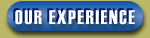 Our Experience